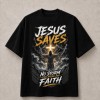 Jesus Saves No Storm Can Break My Faith T-Shirt - Black