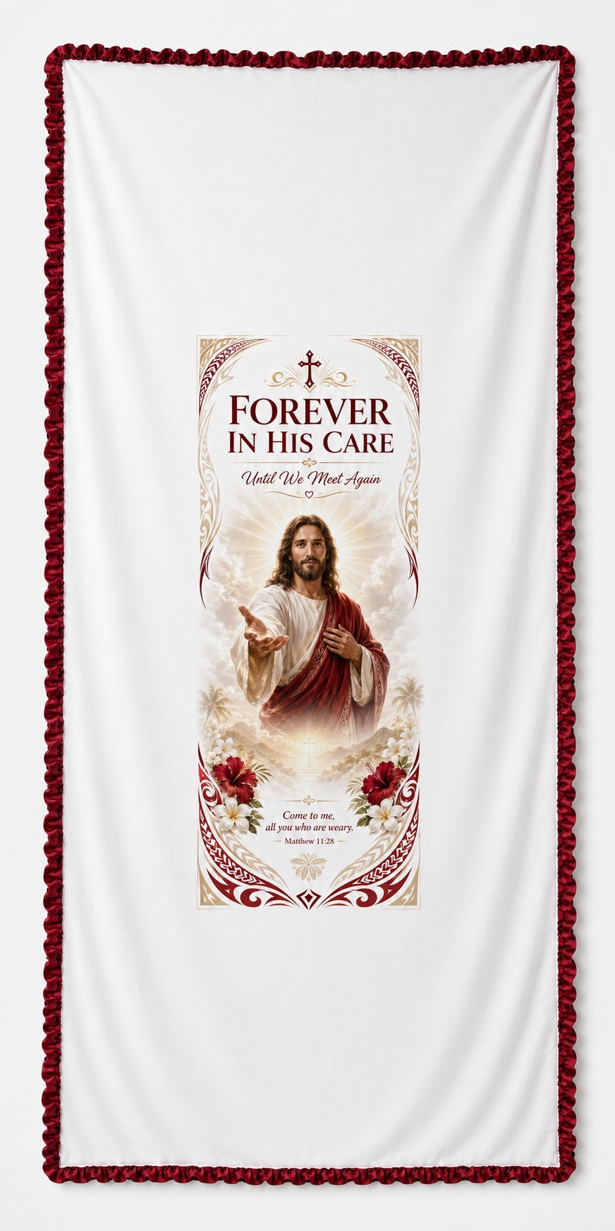 Red Forever In His Care Memorial Cloth